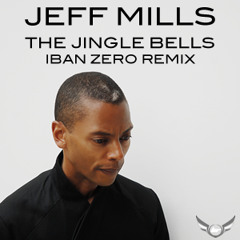 Jeff Mills - The Jingle Bells (Iban Zero Remix)