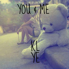 Klye - You & Me