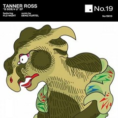 Tanner Ross feat. Flo Night - 4 U (Deniz Kurtel Remix)