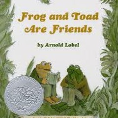 Frog &Toad are Friends - The Lost Button