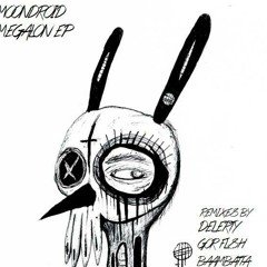 Moondroid - Megalon (GÖR FLSH Remix) FREE DOWNLOAD