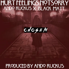 Ando Ruckus X Black Matt - "Chosen" [Prod. by Ando Ruckus]