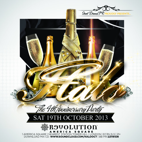 HALO | The 4th Anniversary Party | Sat 19th October @ Revolution America Sq EC3N 2LS | 07939296977