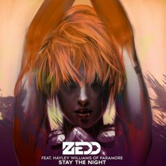 Clarity - Stay The Night - Zedd