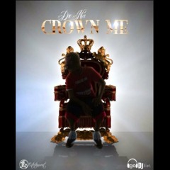 Crown Me -