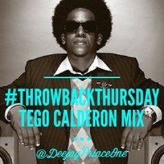 DJ Prince one - TBT Tego Calderon Mix
