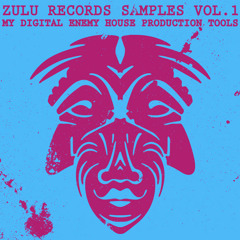 Zulu Records Samples Vol. 1 My Digital Enemy House Production Tools