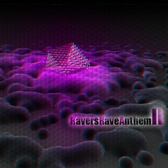 [BOF 2013]RaversRaveAnthemII