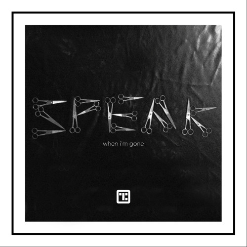 Speak When I'm Gone (Season 2 Singles)