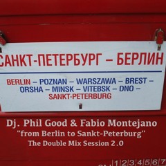 From Berlin to Sankt-Peterburg | Из Берлина в Санкт-Петербург (The Double Mix Session 2.0)