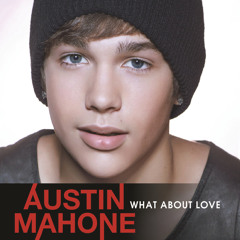 What About Love - Austin Mahone (cover)