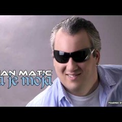Dejan Matic - Ona je moja