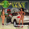 Some type of way (Dj Irresistible remix)