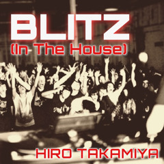 Blitz (In the House) [free download]