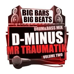 D-MINUS & MC TRAUMATIK - BIG BARS BIG BEATS MIX CD VOL 2