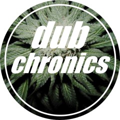 # Dub Chronics Mix 001