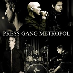 Press Gang Metropol - Parade