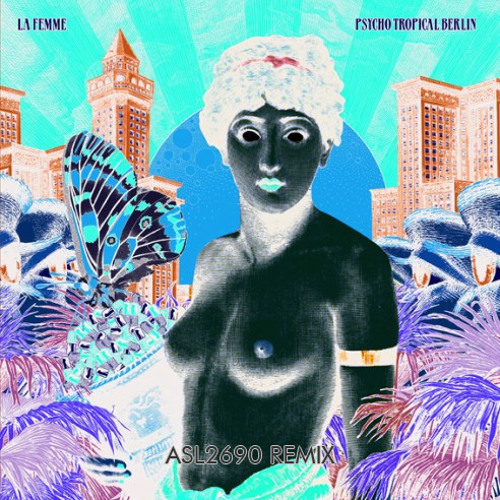 La Femme - It's Time To Wake Up 2023 (ASL2690 Remix)