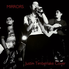 Mirrors - Justin Timberlake Cover