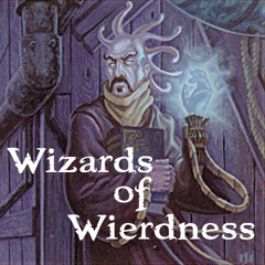 Wizzards Of Wierdness