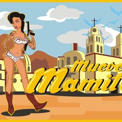 Muévete Mamita (Trap Norteño)