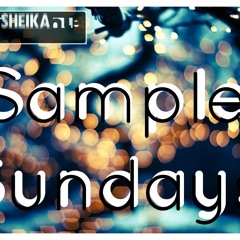 Sample Sundays 9/22/13