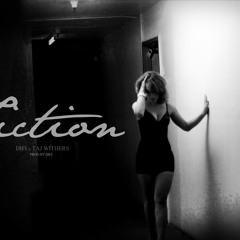 Difi + Taj Withers - Fiction