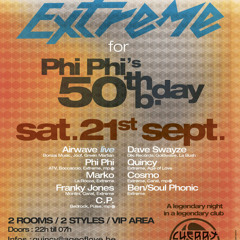 Quincy @ Extreme presents Phi Phi's 50th b-day in Cherry Moon