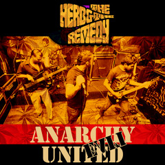 The Erb & De Remedy (Live at Anarchy United)