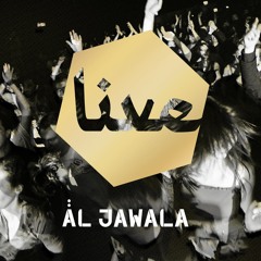 Al Jawala - LIVE (album snippets)
