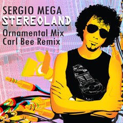 Sergio Mega - Stereoland (Ornamental Mix)