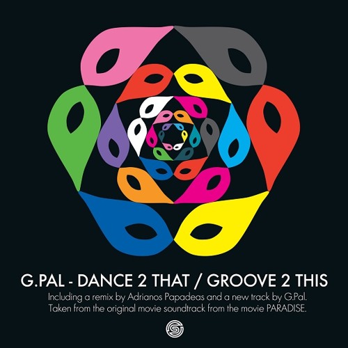 G.Pal - Dance 2 That / Groove 2 This