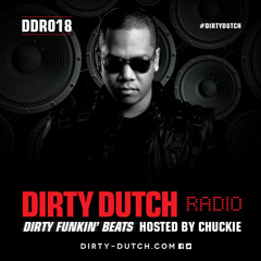 DDR018 - Dirty Dutch Radio by Chuckie