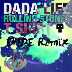 Dada Life - Rolling Stone T - Shirt (EH!DE Remix)