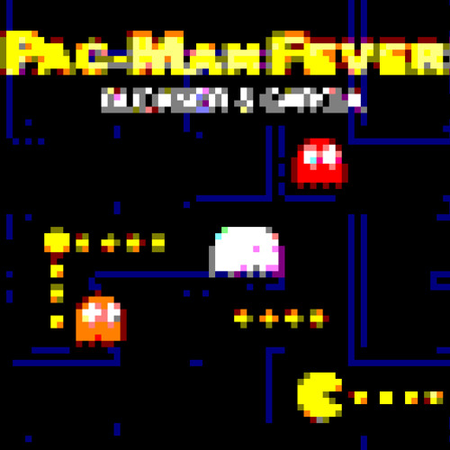 76. Buckner & Garcia "Pac-Man Fever" (1982)