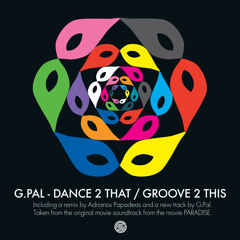 G.Pal - Dance 2 That (Adrianos Papadeas Remix)[Swift Records]