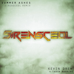 Summer Ashes by Kevin Drew ft. Taryn Manning (SirensCeol Remix)