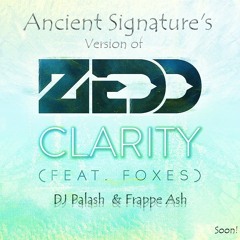 Zedd Ft. Foxes- Clarity Ancient Signature (Indian Love)- Radio Edit "Bootleg"