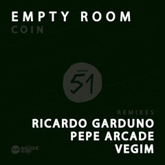 Empty Room -Coin- Ricardo Garduno Pepe Arcade  Vegim Rmx AmR 51(end October)