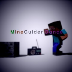 Antonio.D - MineGuider Dance