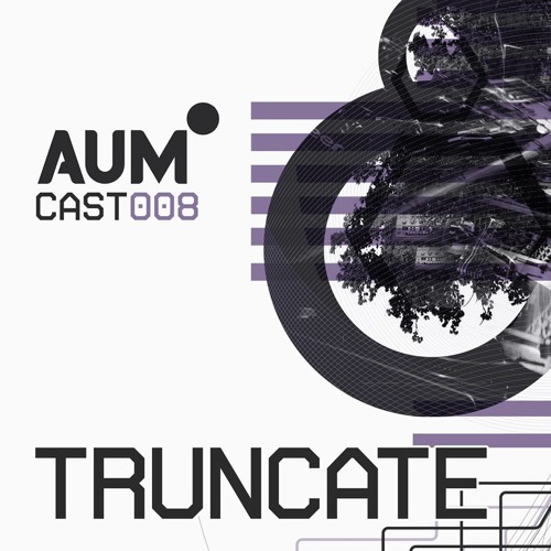 AUMcast - TRUNCATE