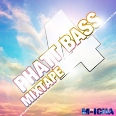 Phatt Bass 4