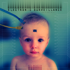 Electronic Surveillance (Original Mix)