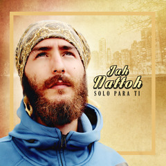 JAH NATTOH - SOLO PARA TI - CD