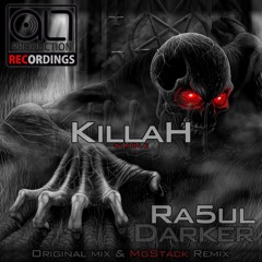 ALT032 : Ra5ul Darker - Killah (MgStack Remix)