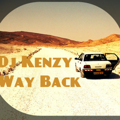 Dj Kenzy Way Back House 2013 To 2008 The Best House Tracks