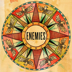Enemies - Executive Cut (feat. Conor Adams)