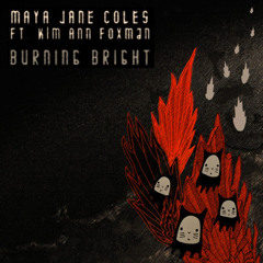 Maya Jane Coles -  Burning Bright (Joyce Muniz Remix) 128kbs