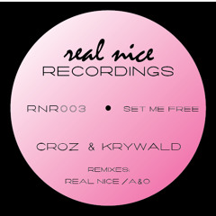 Croz & Krywald - Set Me Free (A&O. Remix)