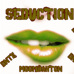 DnTx- Seduction (Moombahton)
